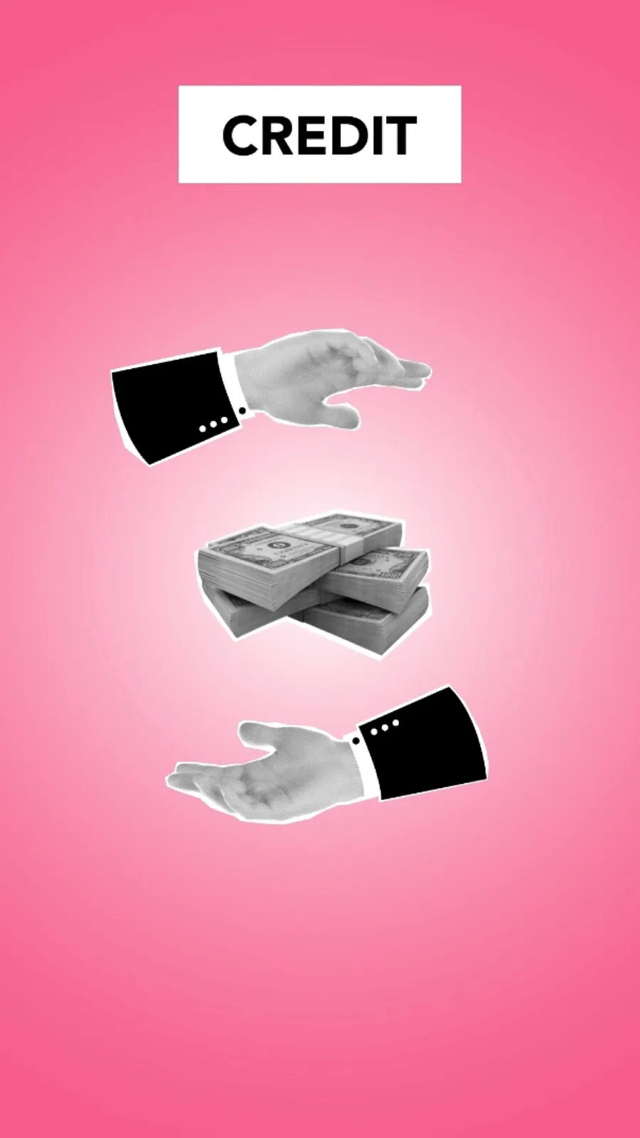 Collage of hands passing cash under the word 'Credit'